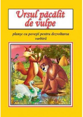 Ursul pacalit de vulpe - Planse cu povesti