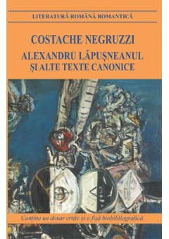 Alexandru Lapusneanul si alte texte canonice