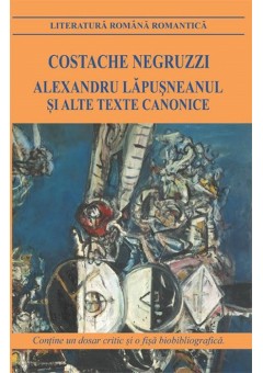 Alexandru Lapusneanul si alte texte canonice