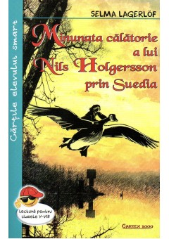 Minunata calatorie a lui Nils Holgersson prin Suedia