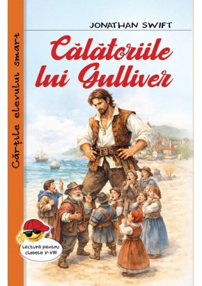 Calatoriile lui Gulliver Calatoriile lui Gulliver