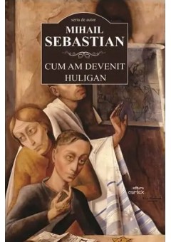 Cum am devenit huligan..