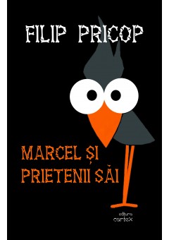 Marcel si prietenii sai..