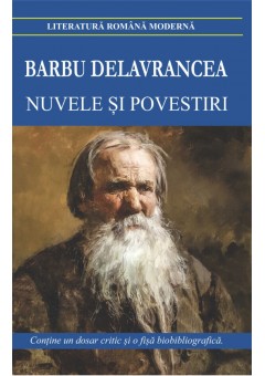 Nuvele si povestiri - Barbu Delavrancea