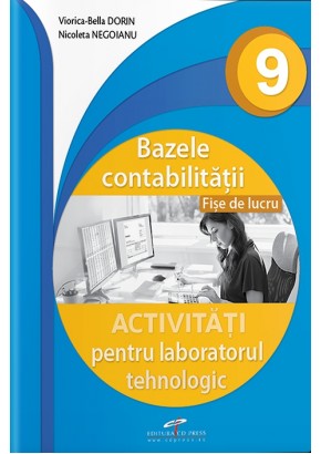 Bazele contabilitatii clasa a IX-a - Fise de lucru, Activitati pentru laboratorul tehnologic