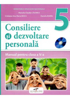 Consiliere si dezvoltare personala. Manual pentru clasa a V-a