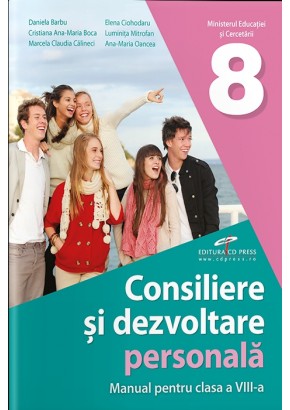 Consiliere si dezvoltare personala manual pentru clasa a VIII-a Editia 2025
