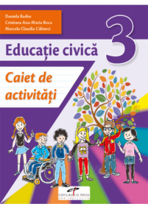 Educatie civica caiet de activitati clasa a III-a