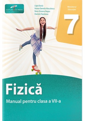 Fizica manual pentru clasa a VII-a Editia 2024