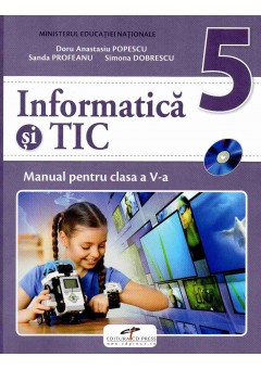 Informatica si TIC. Manual pentru clasa a V-a