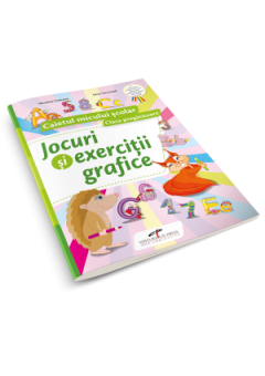 Jocuri si exercitii grafice. Caietul micului scolar. Clasa pregatitoare