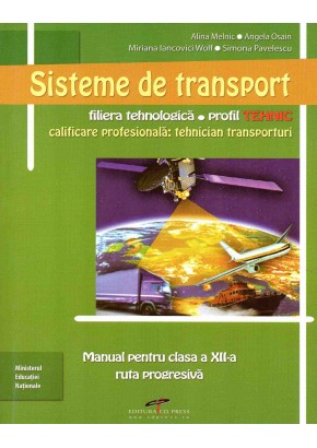 Sisteme de transport. Manual pentru clasa a XII-a