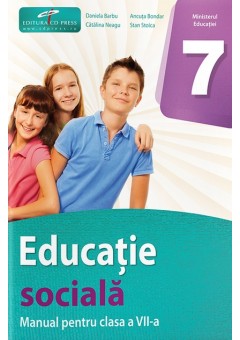Educatie sociala manual pentru clasa a VII-a Editia 2024