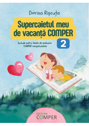 Comper - Supercaietul meu de vacanta clasa a II-a