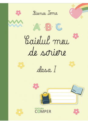 Caietul meu de scriere  clasa I