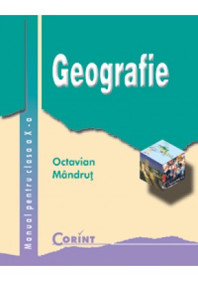 Geografie Manual pentru cls a-X-a