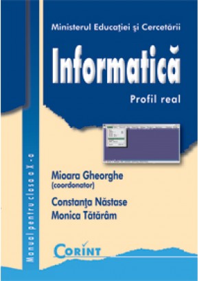 Informatica profil real Manual pentru cls a-X-a