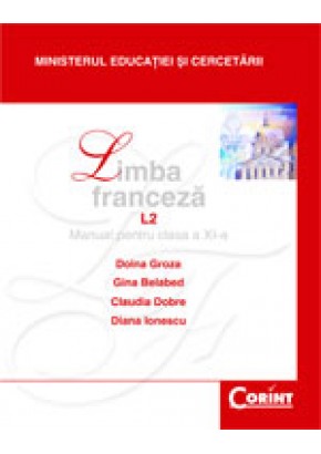 Limba Franceza L2 Manual pentru cls a-XI-a