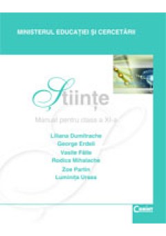 Stiinte / Erdeli Manual pentru cls a-XI-a