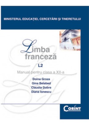 Limba Franceza L2 Manual pentru cls a-XII-a