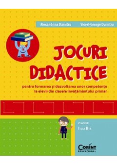 Jocuri didactice pentru formarea si dezvoltarea unor competente la elevii din clasele invatamantului primar (clasele I-a si a II-a)