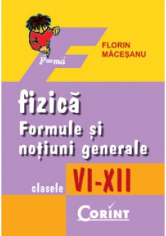 Fizica. Formule si notiu..