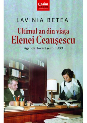 Ultimul an din viata Elenei Ceausescu