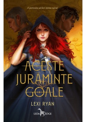 Aceste juraminte goale (vol.1 din seria Aceste juraminte goale)