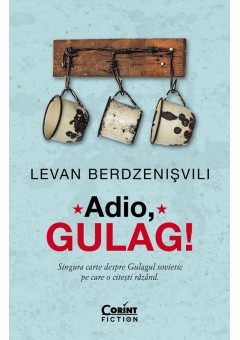 Adio, Gulag!..