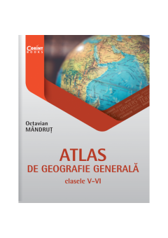 Atlas de geografie generala pentru clasele V-VI