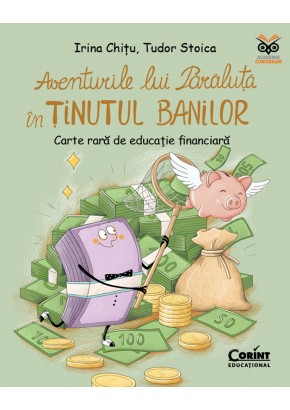 Aventurile lui Paraluta in Tinutul Banilor Carte rara de educatie financiara Aventurile lui Paraluta in Tinutul Banilor Carte rara de educatie financiara