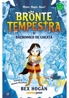 Bronte Tempestra si razboinicii de gheata (al doilea volum din seria Bronte Tempestra)