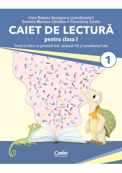 Caiet de lectura pentru clasa I - Invat sa citesc cu prietenii mei, testoasa Titi si cameleonul Lola