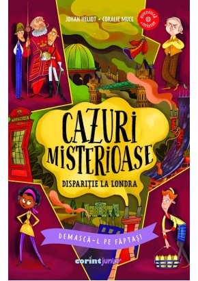 Cazuri misterioase. Disparitie la Londra