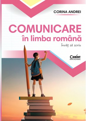 Comunicare in limba romana Invat sa scriu Caietul elevului pentru clasa I Comunicare in limba romana Invat sa scriu Caietul elevului pentru clasa I