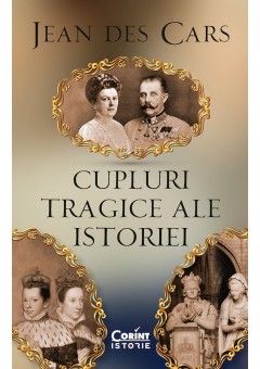 Cupluri tragice ale istoriei