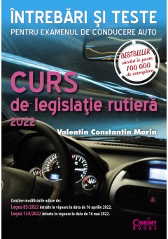 Curs de legislatie rutiera 2022 Editia a III-a revizuita