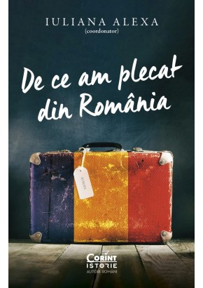 De ce am plecat din Romania