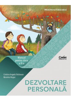 Dezvoltare personala manual pentru clasa a II-a, autor Cristina Angela Tohanean