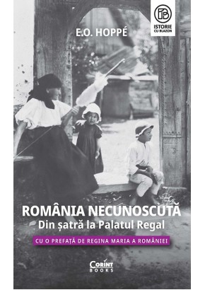 Romania Necunoscuta - Din satra la Palatul regal Romania Necunoscuta - Din satra la Palatul regal