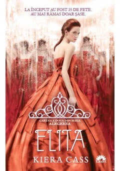 Elita (vol.2 din seria Alegerea)