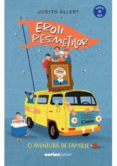 Eroii pesmetilor. O aventura de familie