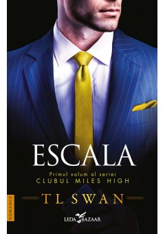 Escala (vol I din seria Clubul Miles High)