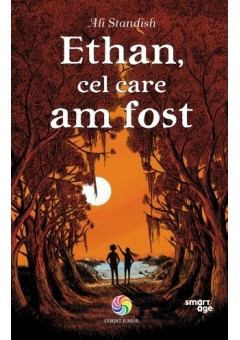 Ethan, cel care am fost