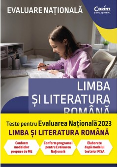 Evaluare nationala 2023 Limba si literatura romana De la antrenament la performanta