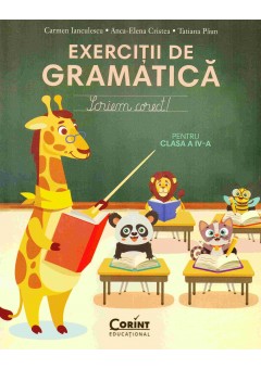 Exercitii de gramatica - scriem corect pentru clasa a IV-a