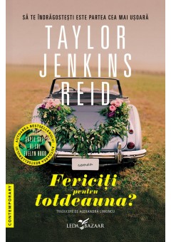 Fericiti pentru totdeauna?