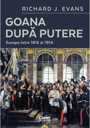 Goana dupa putere - Europa intre 1815 si 1914