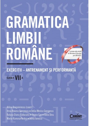 Gramatica limbii romane - Exercitii antrenament si performanta clasa a VII-a