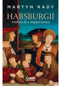 Habsburgii - Ambitia de ..